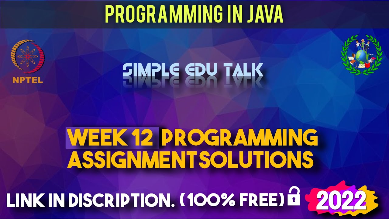 programming in java week 12 assignment answers