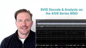 SVID Bus Decode & Analysis on the 4/5/6 Series MSO