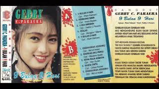 Download lagu ALBUM 9 BULAN 9 HARI GEBBY C. PARAERA full