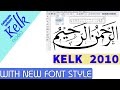 Kelk 2010 With New Font Style How To Write In كلك للخط العربي Kelk 2010 Urdu Hindi 