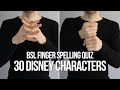 BSL Finger Spelling Quiz for Beginners: 30 Disney Characters