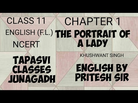 CLASS 11 CHAPTER 1 THE PORTRAIT OF A LADY | HORNBILL | HINDI EXPLANATION | ENGLISH NCERT | PART 5
