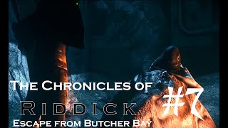 | The Chronicles of Riddick Escape from Butcher Bay | Подземные жители #7