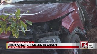 Teen among 4 killed in crash in Johnston County