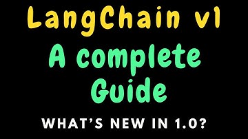 All You Need to Know About LangChain v1 (Complete Guide for 2025)