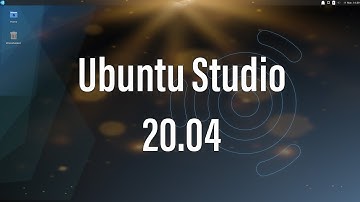 Ubuntu Studio 20.04 | Installation and First Impressions