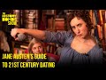 Jane Austen&#39;s Guide To 21st Century Dating | The History Bombs Show