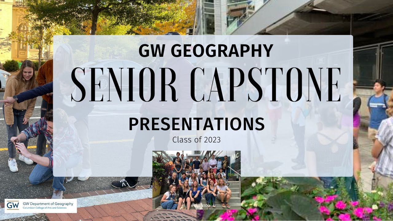 Geography Senior Seminar Presentations 2022 | Geography at GW