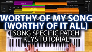 Worthy of My Song (Worthy Of It All) MainStage patch keyboard tutorial- Maverick City Music