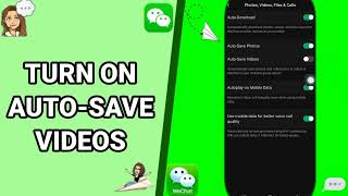 How To Turn On Auto-Save Videos On WeChat App screenshot 3