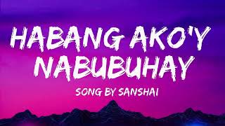 Habang Ako'y Nabubuhay Lyrics  - Sanshai