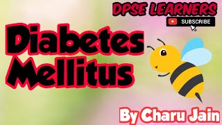 What Is Diabetes Mellitus? मधुमेह क्या होता हैं|  मधुमेह कितने प्रकार का होता हैं |  Symptoms Causes