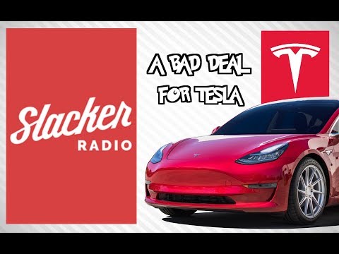 Tesla & Slacker: A Bad Deal