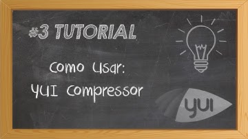 #Tutorial 3 - Como Usar YUI Compressor - HD