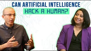 Can artificial intelligence hack a human? | Yuval Noah Harari | The Faye D'Souza Show