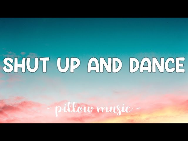 Shut Up And Dance - Walk The Moon (Lyrics) 🎵 class=