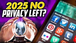 AI Predictions For 2025: What’s Left Of Privacy? | Future Of AI & Privacy Explained