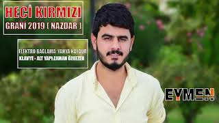 New Mi̇x Heci̇ Kirmizi Nazdar 2019