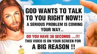 DO YOU HAVE 30 SECONDS ...!!! THIS VIDEO IS ON YOUR SCREEN FOR A BIG REASON !! #godmessages #jesus