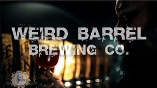 Weird Barrel Brewing Co. -  Exibido dia 2 de agosto de 2015
