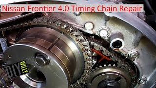 Nissan Frontier 4 0 Timing Chain Repair Part 1