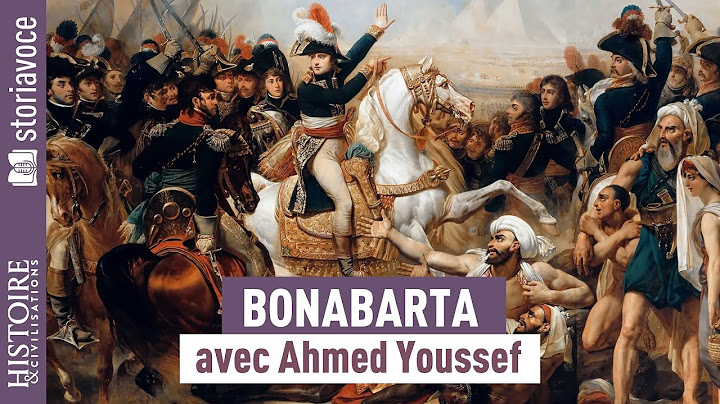 Napoléon Bonaparte vu par les auteurs arabes, avec Ahmed Youssef