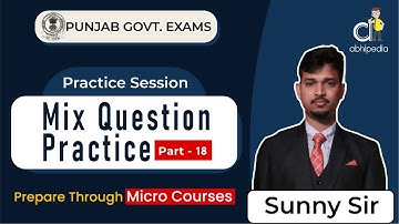 All Punjab Govt. Exam 2024 | Quant | Mix Question practice | part - 18 | Micro Courses | abhipedia