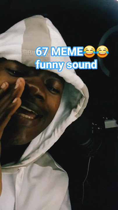 67 sound effect #funny #phonk #trending