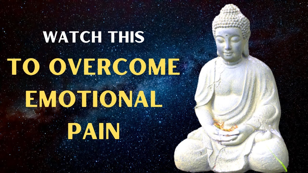 How To Handle Emotional Pain | Buddha Story | Motivation - Youtube