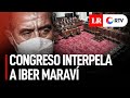 EN VIVO: Pleno del Congreso interpela a ministro Iber Maraví