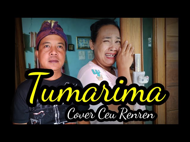 TUMARIMA IINK KURNIA | COVER CEU RENREN class=