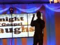 Night of Gospel Laughs 2011 with Gbenga Wise