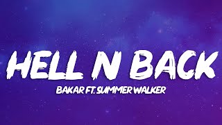 Bakar - Hell N Back (Lyrics) ft. Summer Walker