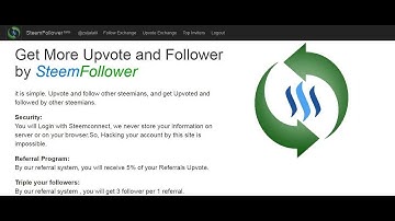 SteemFollower: How To Get 3X More Followers And Exchange Upvoted Using SteemFollower
