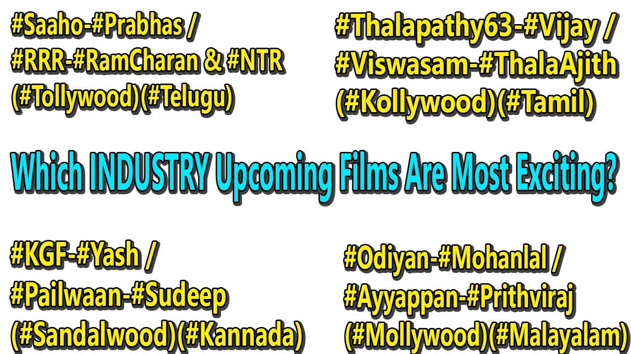 Biggest Upcoming Tollywood Vs Kollywood Vs Mollywood Vs Sandalwood I Which Industry Films Exciting Youtube