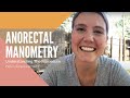 Anorectal Manometry: Why Did a Doctor Put a Balloon in My Butt?