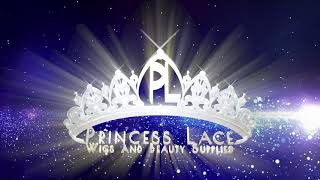Princess Lace Wigs and Beauty Supplies