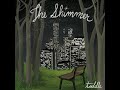 the shimmer - toddle