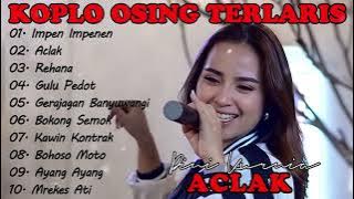 DINI KURNIA - GULU PEDOT, ACLAK, IMPEN IMPENEN - FULL FULL ALBUM OSING BANYUWANGI VIRAL TERLARIS