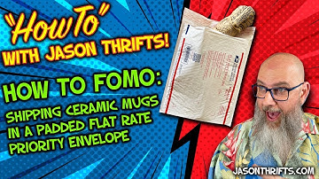 Shipping A Ceramic Mug In A Padded Flat Rate Priority Envelope HOW TO FOMO with Jason Thrifts