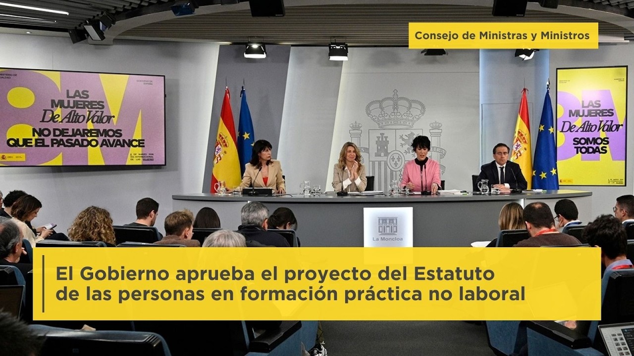 El Gobierno aprueba el proyecto del Estatuto de las personas en formación práctica no laboral
