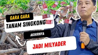 GARA GARA TANAM SINGKONG PELIHARA SAPI PELIHARA BEBEK PELIHARA GURAMI AKHIRNYA JADI MILYADER