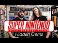 Super Nintendo - Hidden Gems