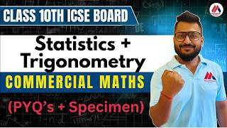 Statistics ICSE Class 10th | Trigonometry ICSE Class 10th | Commercial Maths ICSE Class 10 |Yash Sir