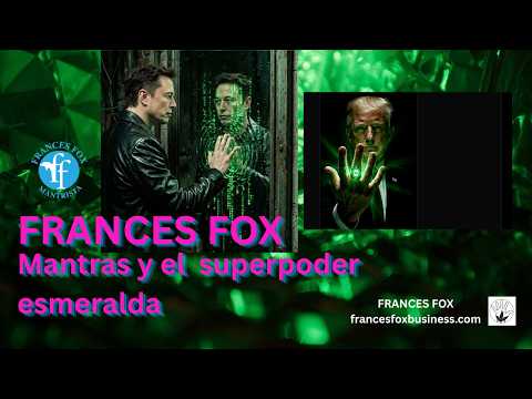 Mantras y el  superpoder  esmeralda