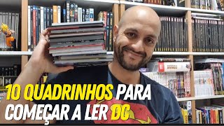 10 Quadrinhos Para Começar A Ler Dc