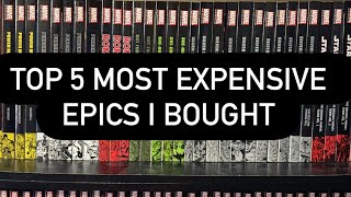 Top 5 Most Expensive Epics I Bought
