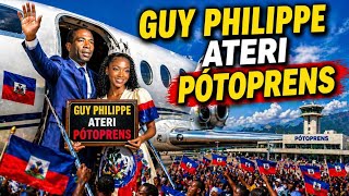 25 avril 2026 GUY PHILIPPE APÈN ATERI PÒTOPRENS, ARIANA AK GUY PHILIPPE PRAL DIRIJE PEYI A 