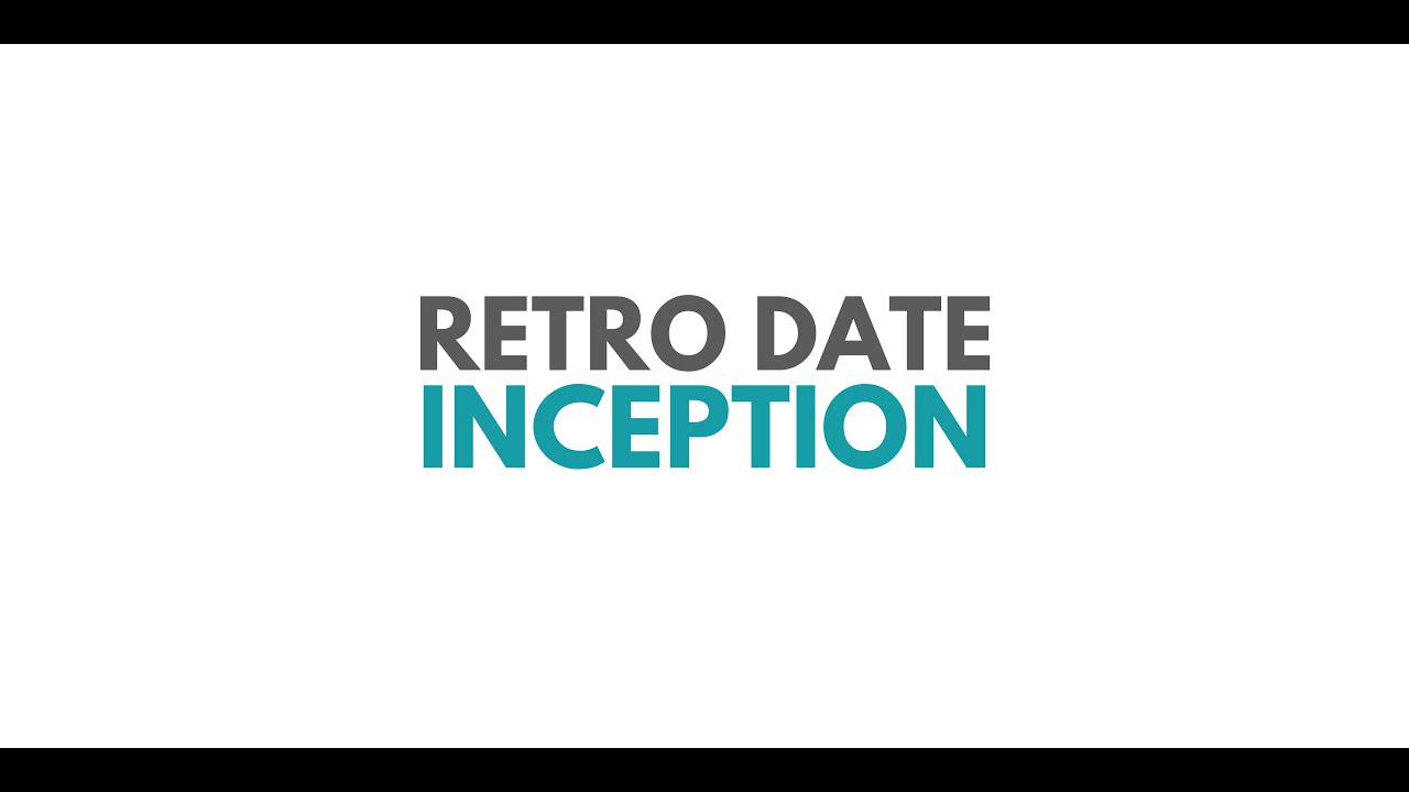 What is Retro Date Inception? - YouTube