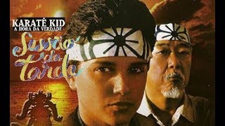 Sessão Da Tarde Karatê Kid A Hora Da Verdade 1984 24022014